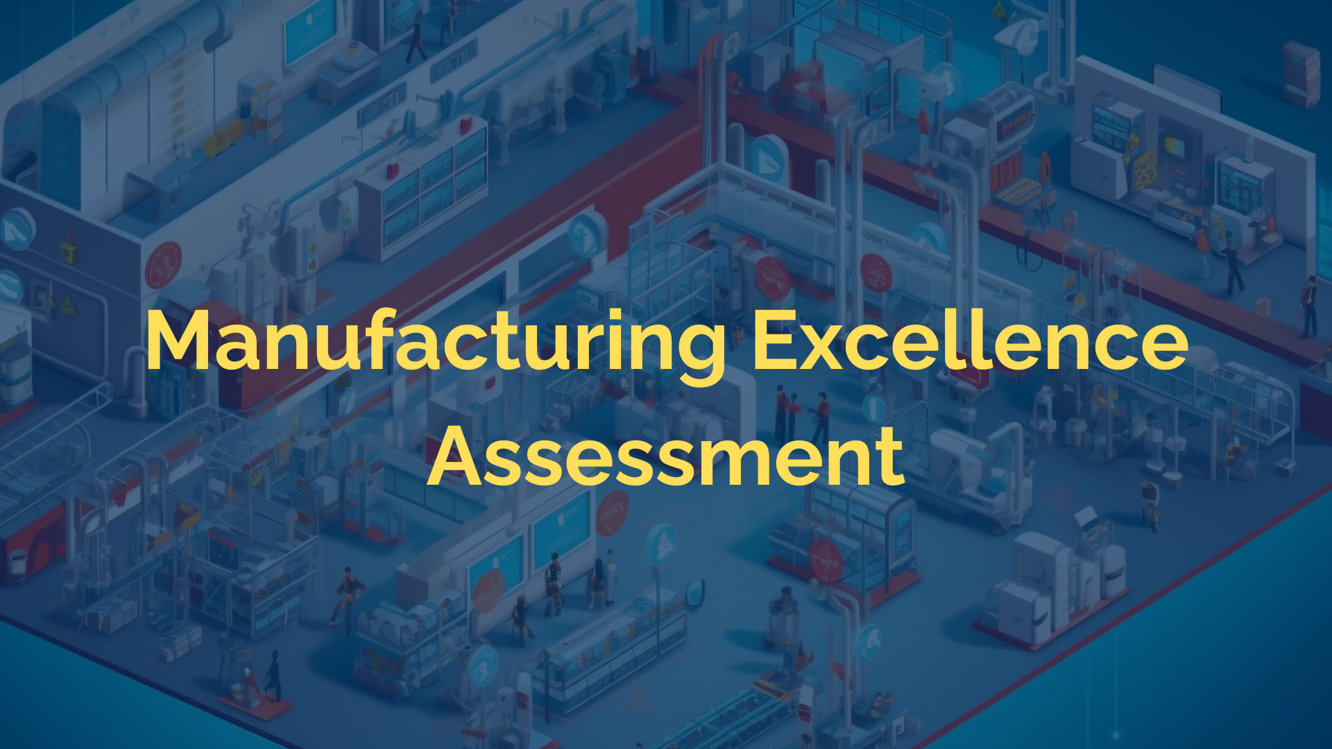 Manufacturing Porduction - Assessment